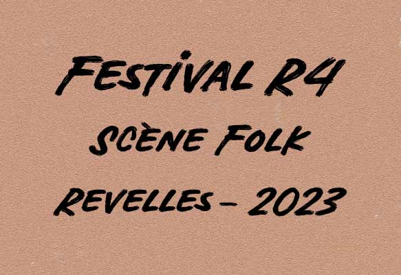 R4 Festival Revelles 2023