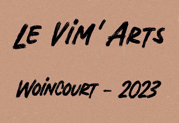 Le Vim'Arts  Woincourt - Jean Caron